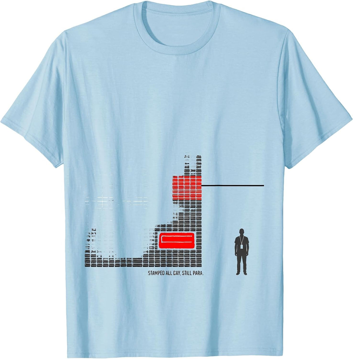 Men's Stamped All Day, Still Para Funny Paraprofessional SPED T-Shirt - Baby Blue