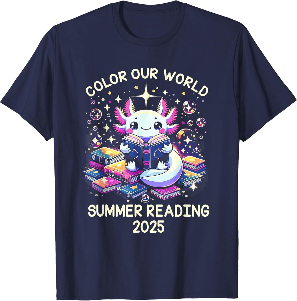 Color Our World Summer Reading Program 2025 Cute Axolotl T-Shirt - Navy Blue