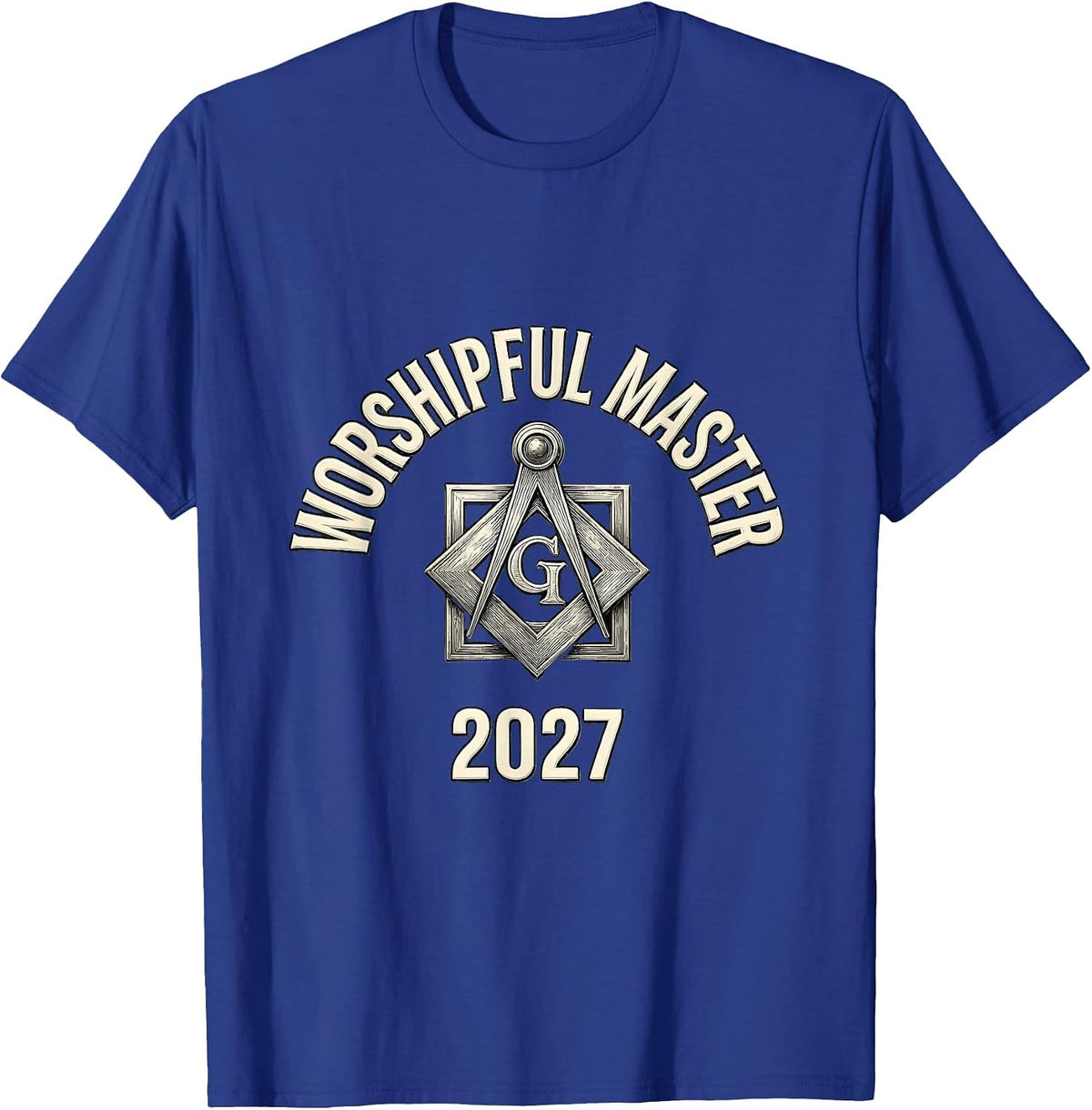 Worshipful Master 2027 Masonic Installation Freemason Gift T-Shirt - Royal Blue