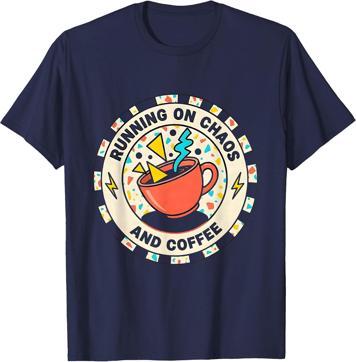 Men's Running on Chaos and Coffee Coordinator Design T-Shirt - Navy Blue
