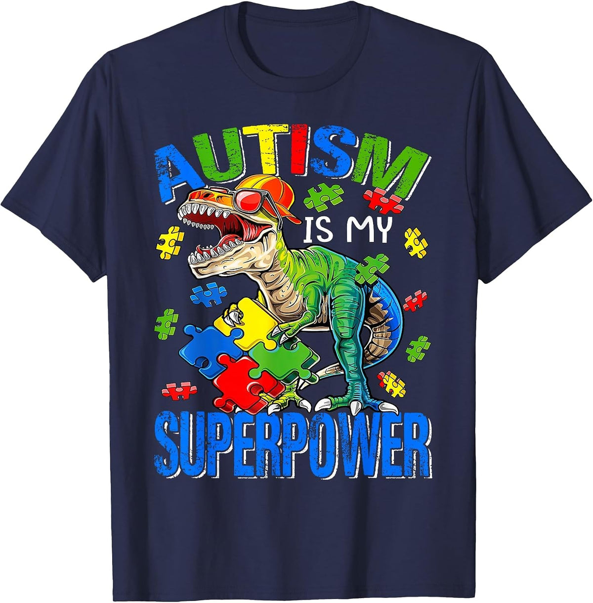 Autism is My Superpower Autism Awareness Dinosaur T Rex T-Shirt - Navy Blue