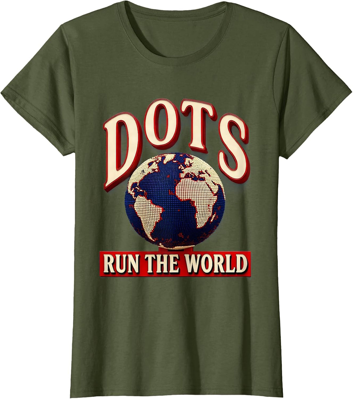 Women's Dots Run The World Graphic Design T-Shirt - Olive Green