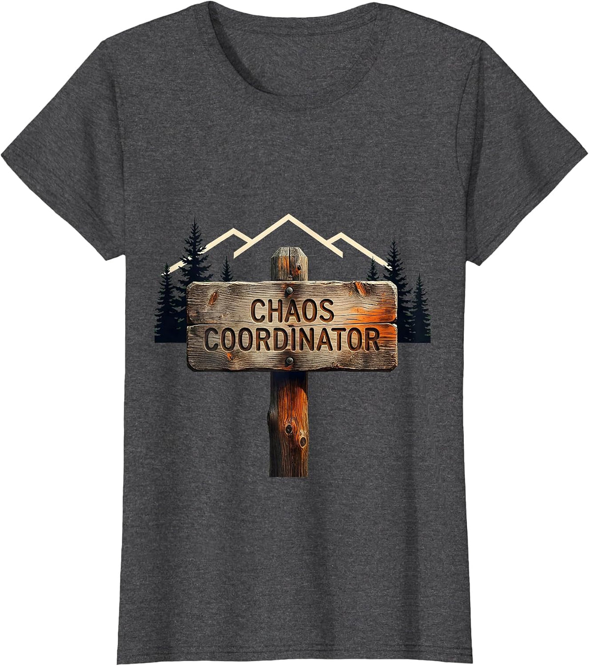 Women's Chaos Coordinator Funny Design T-Shirt - Dark Heather Grey