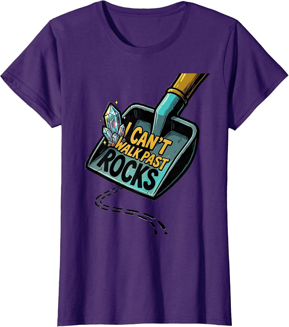 Women's I Can't Walk Past Rocks Funny Rock Collector Geode Hunter T-Shirt - Purple