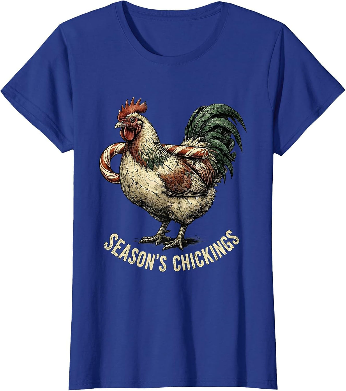 Women's Season's Chickings Distressed Chicken Lover Christmas Humor T-Shirt - Royal Blue