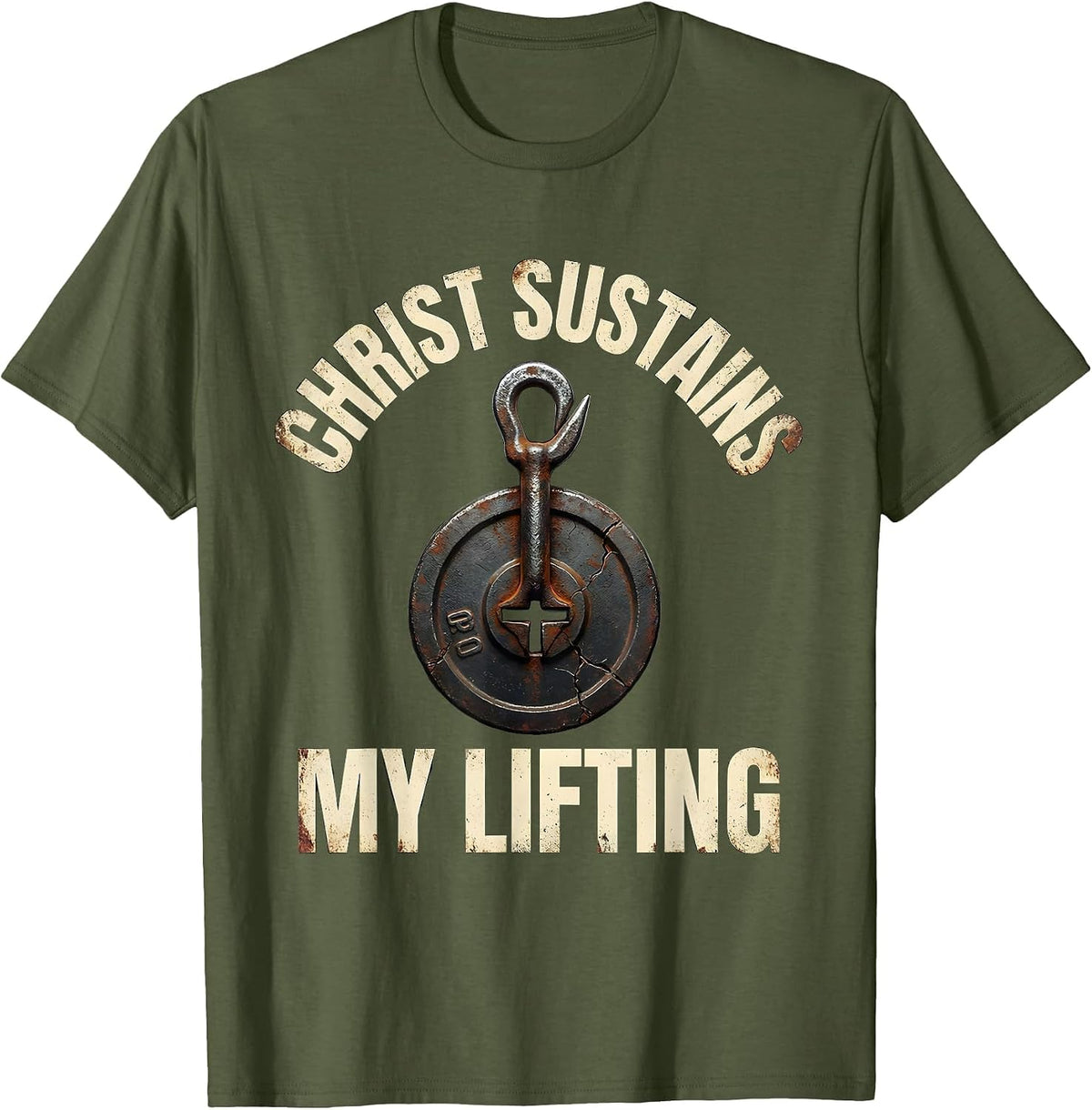 Christ Sustains My Lifting Distressed Christian Gym T-Shirt - Olive Green