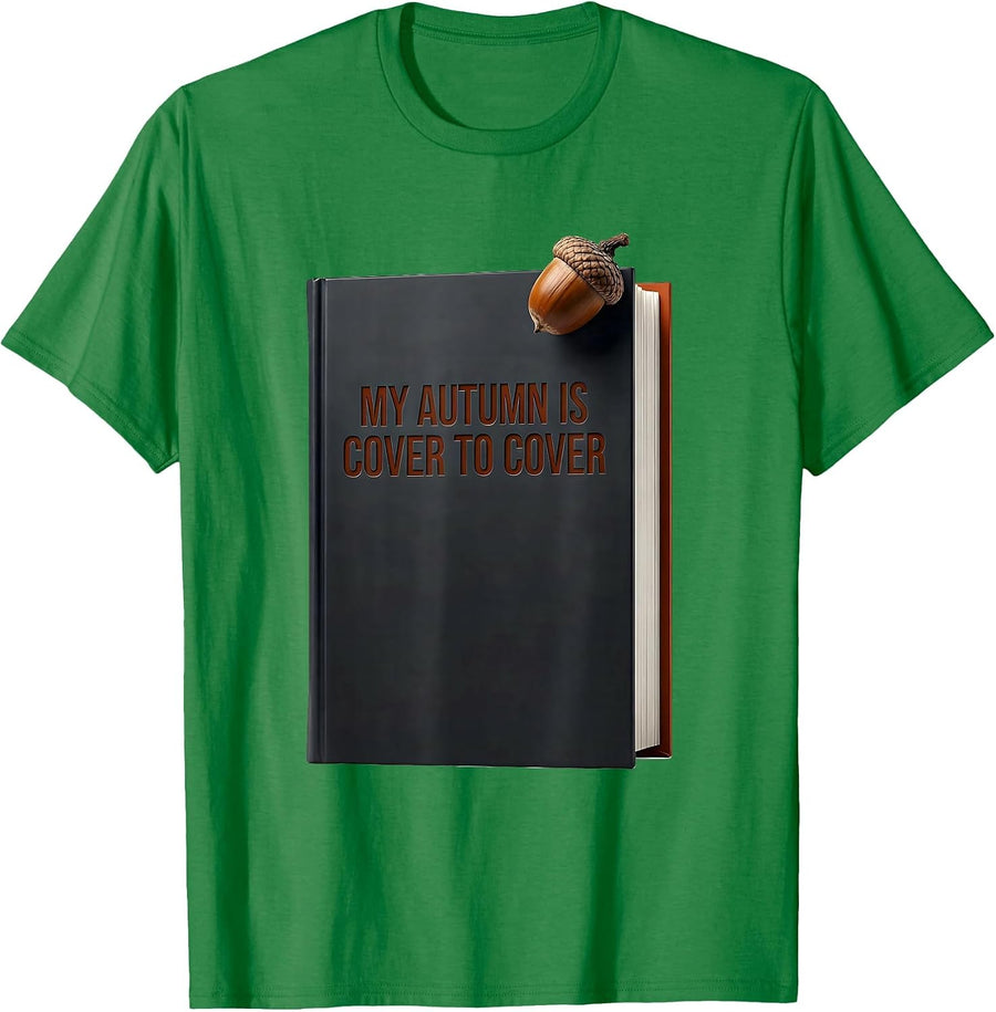 Men's My Autumn Is Cover To Cover Minimalist Teacher Book Lover T-Shirt - Kelly Green