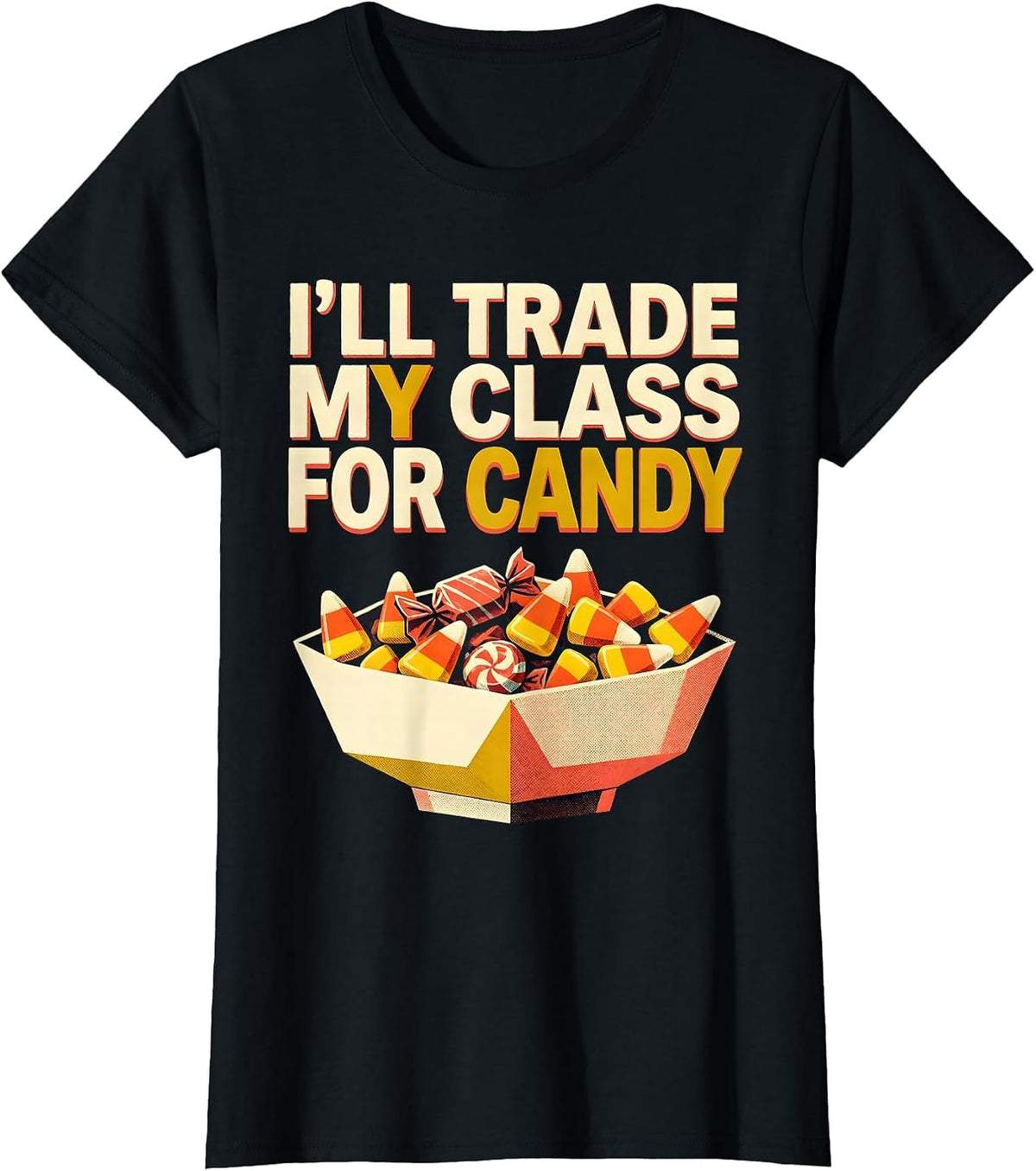 I'll Trade My Class For Candy Midcentury Modern Teacher T-Shirt - Black