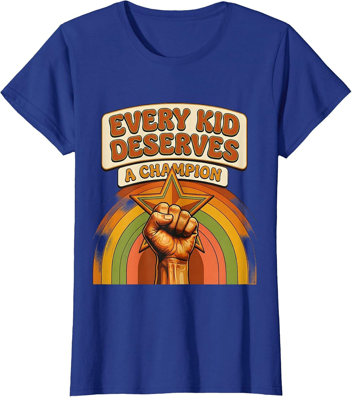 Every Kid Deserves A Champion Special Ed Teacher T-Shirt - Royal Blue