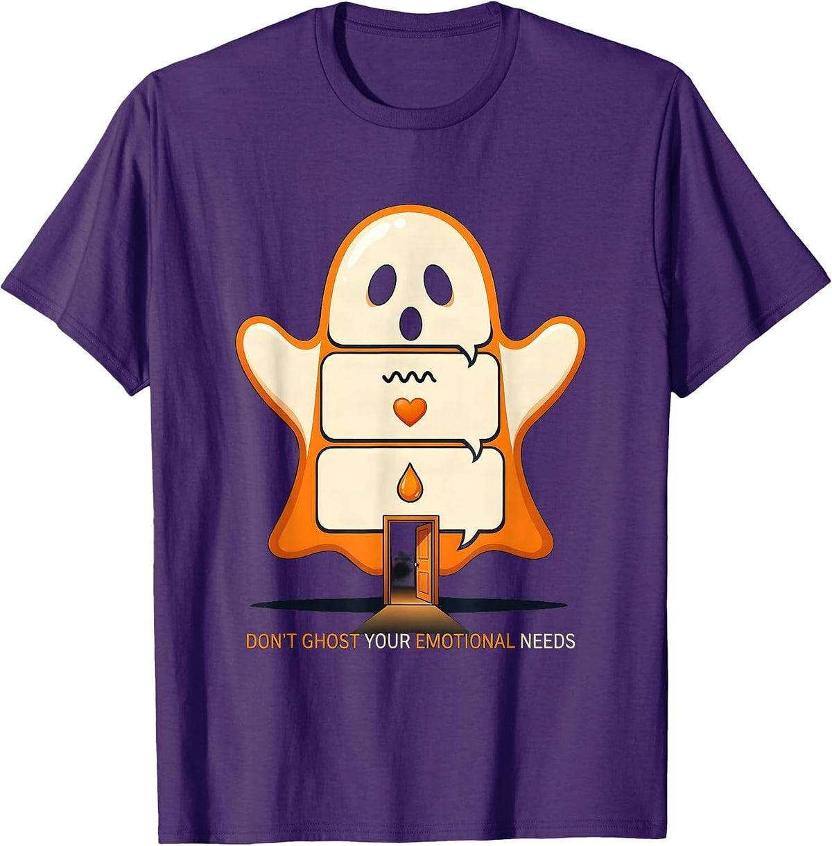 Don't Ghost Your Emotional Needs Funny Ghost Mental Health T-Shirt - Purple