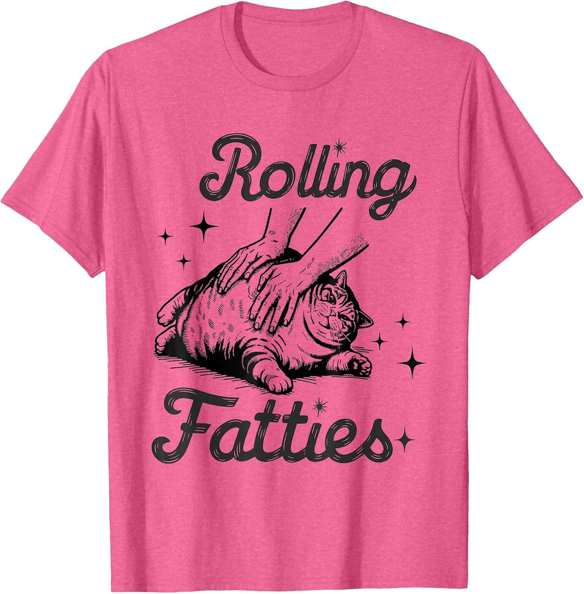 Rolling Fatties Cat Funny Cute Cat Lover Kitten Owner Kitty T-Shirt - Pink Heather