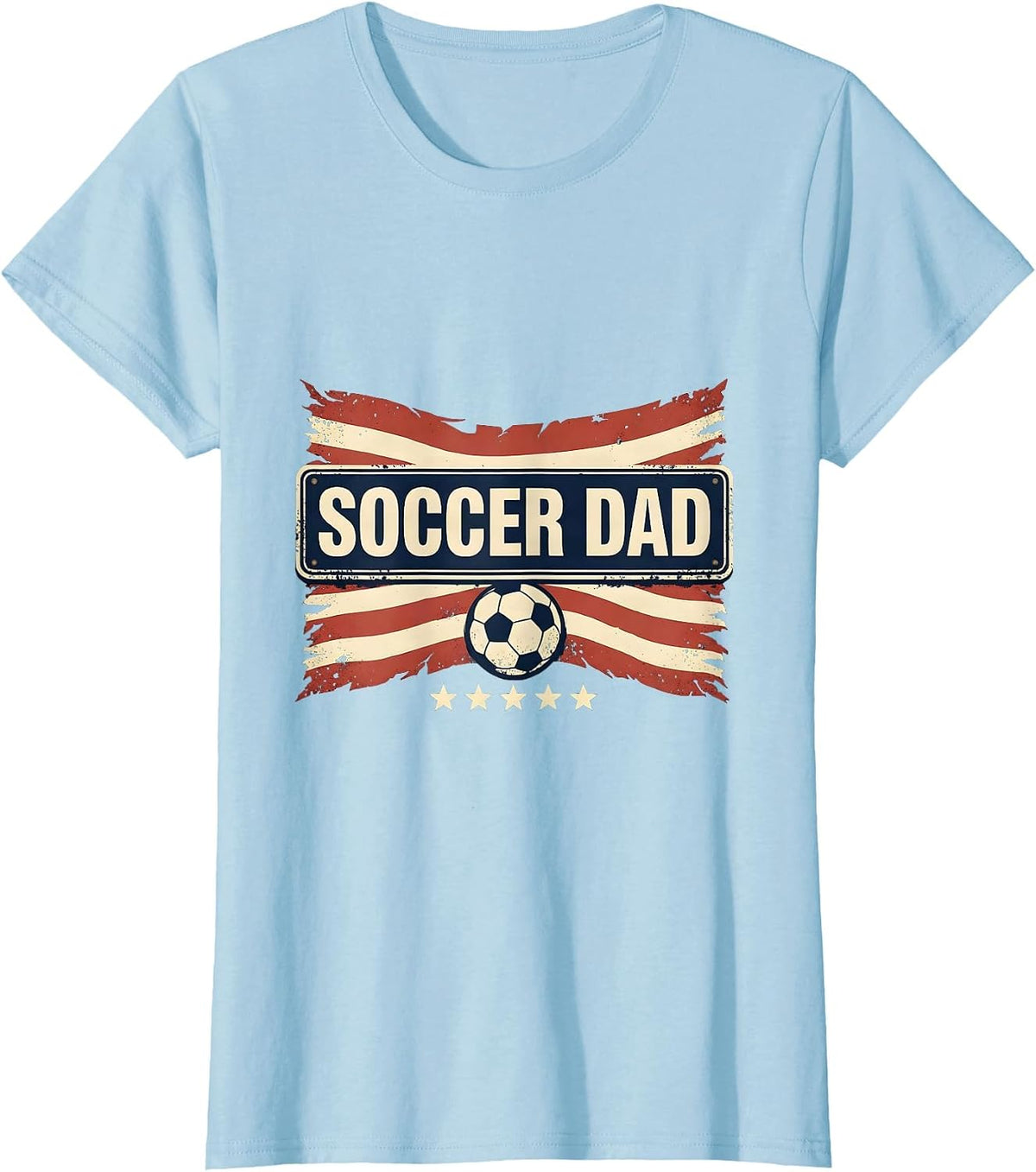 Soccer Dad Patriotic Flag Fathers Day Gift For Dad T-Shirt - Baby Blue