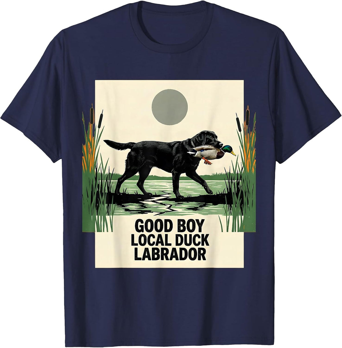 Good Boy Local Duck Labrador Hunting Dog Rural Pride T-Shirt - Navy Blue