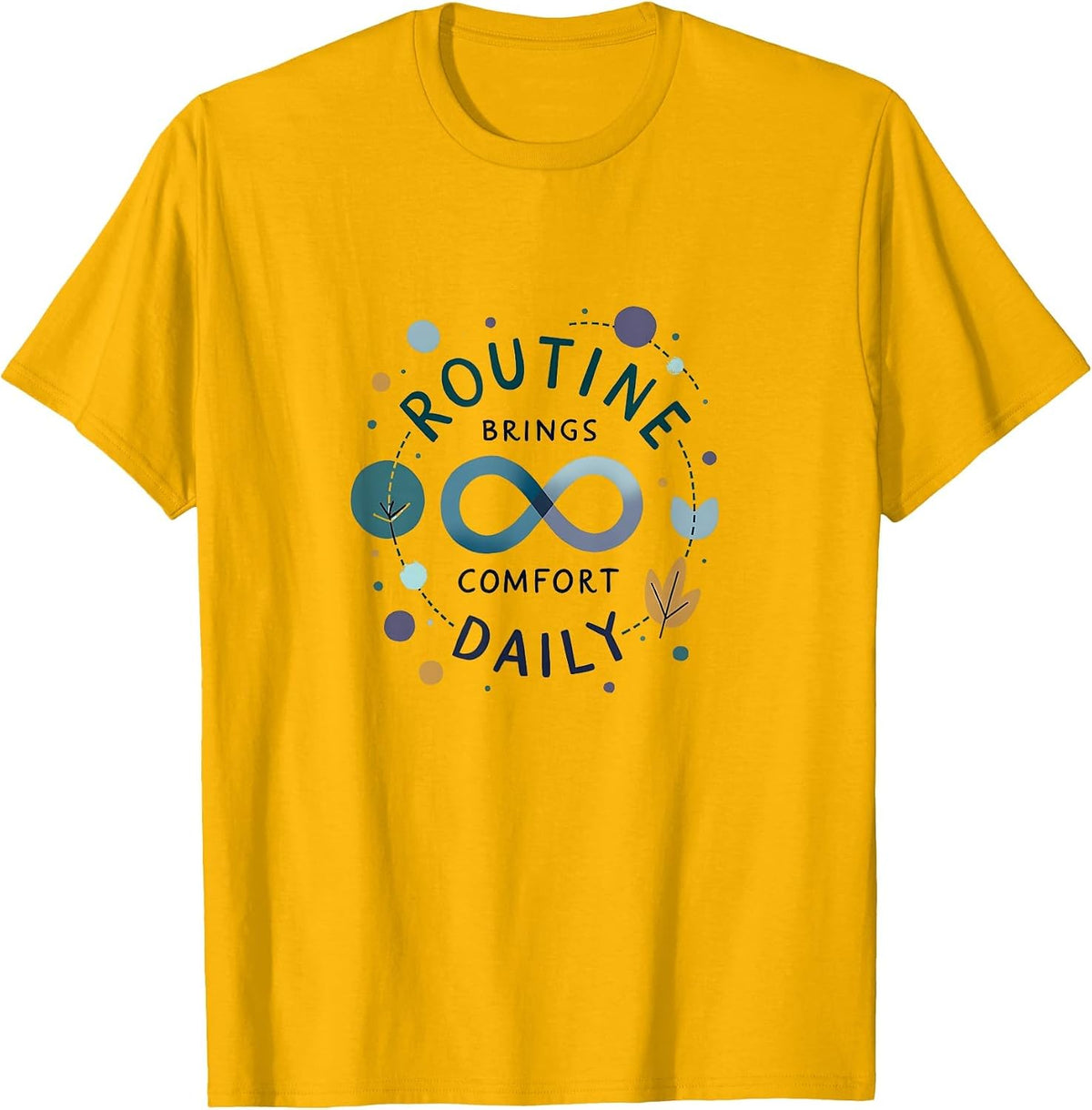 Routine Brings Comfort Daily Autism Awareness T-Shirt - Golden Yellow