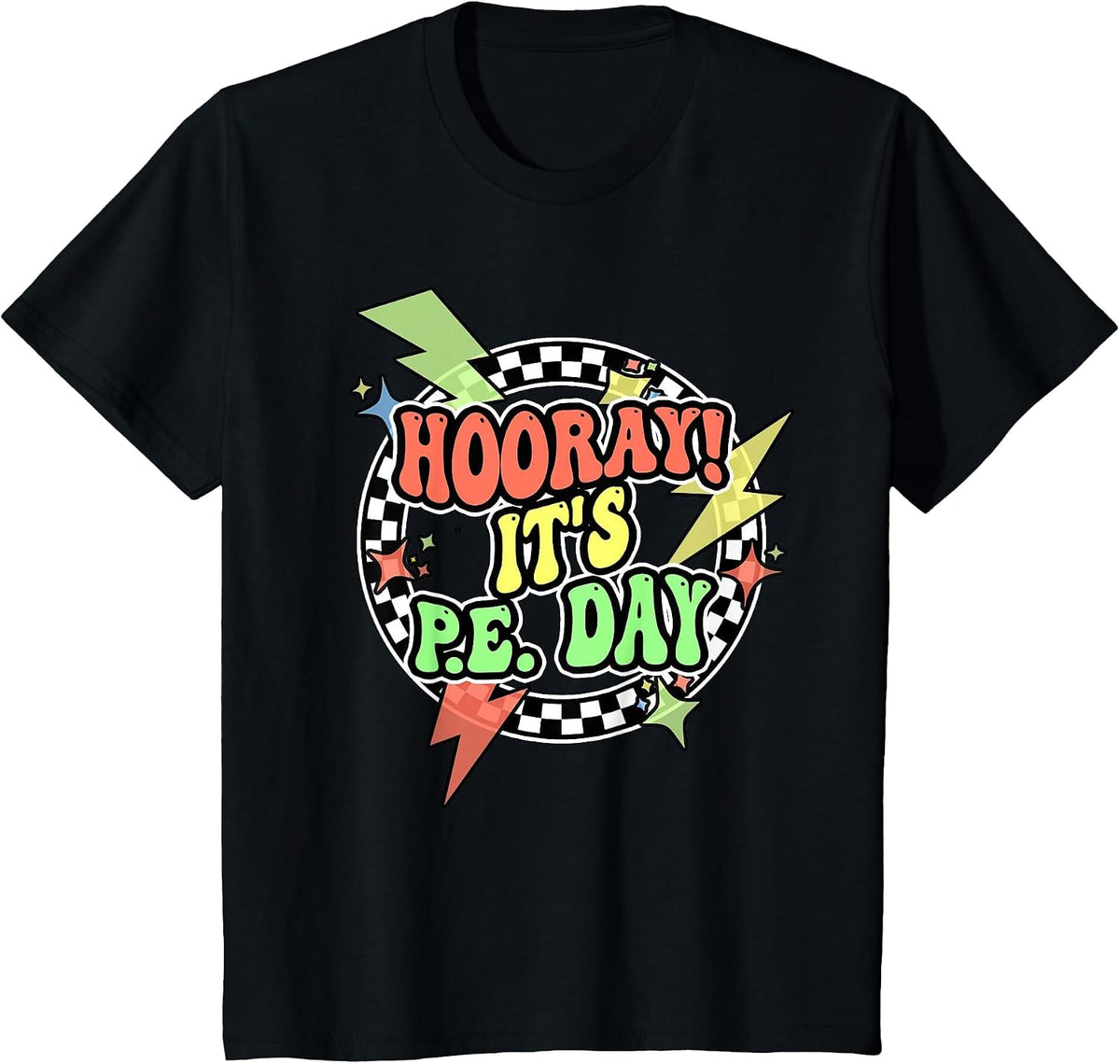 Retro Hooray Its PE Day Shirt PE Teacher Physical Education T-Shirt - Black