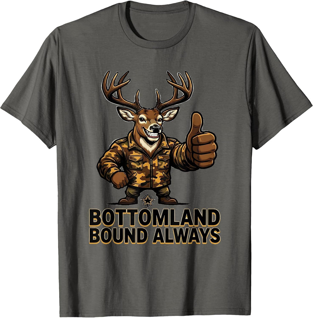Bottomland Bound Always Camo Hunting Design T-Shirt - Asphalt Grey