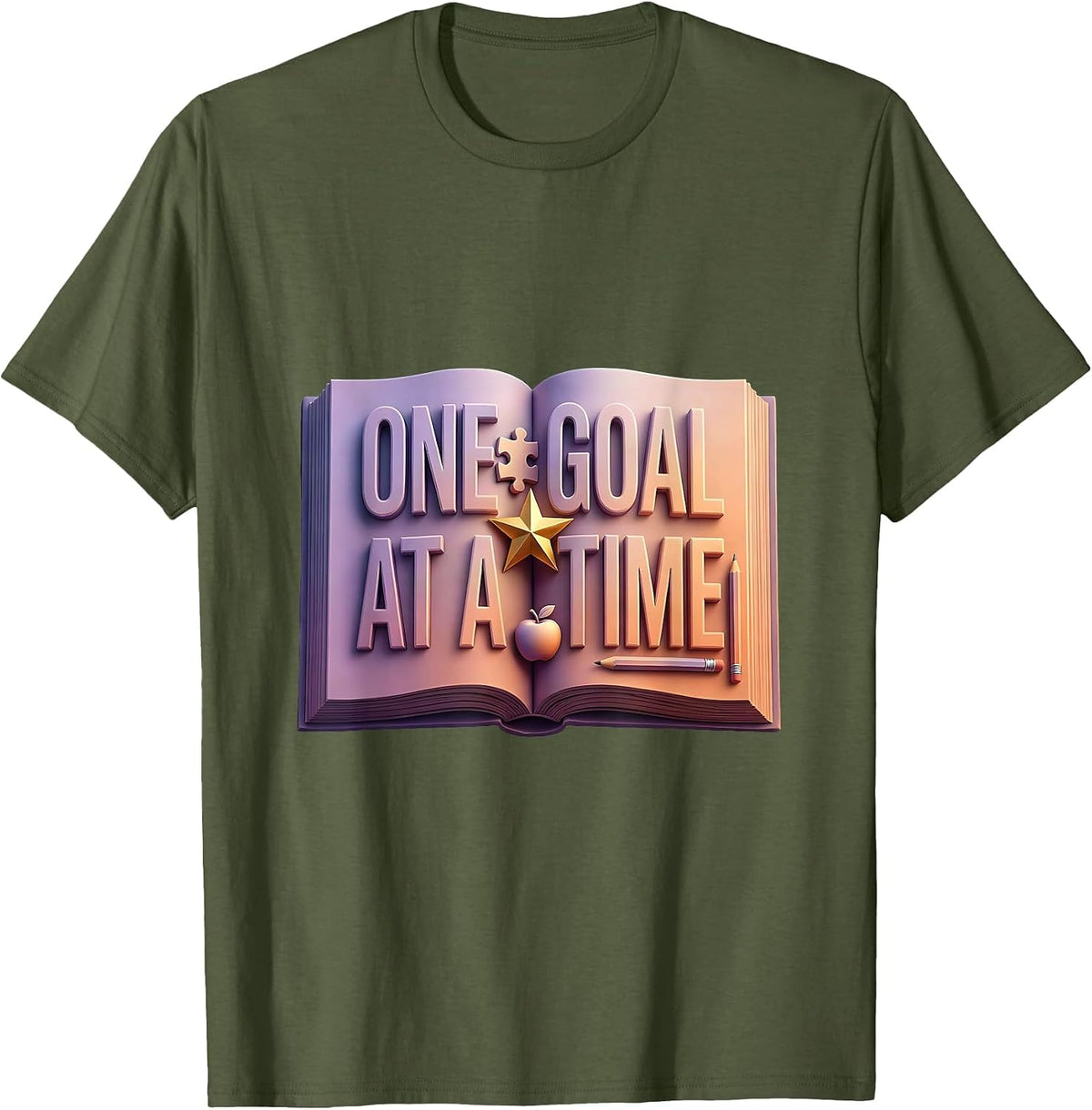 One Goal At A Time Special Education Teacher T-Shirt - Olive Green