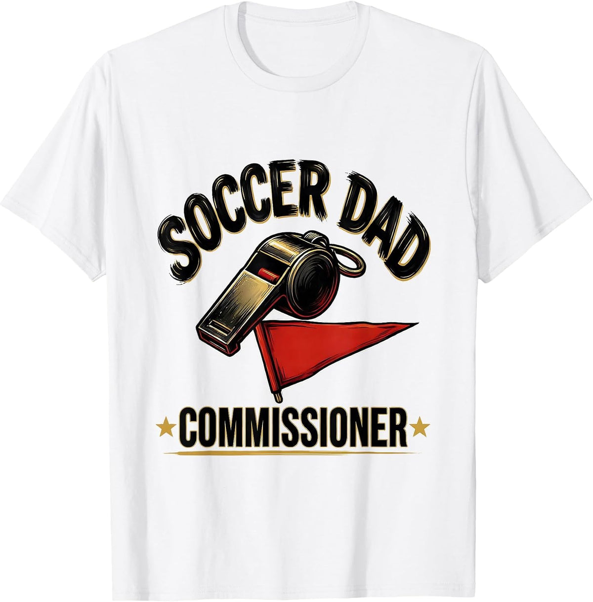 Men's Soccer Dad Commissioner Funny Dad Humor Gift T-Shirt - White