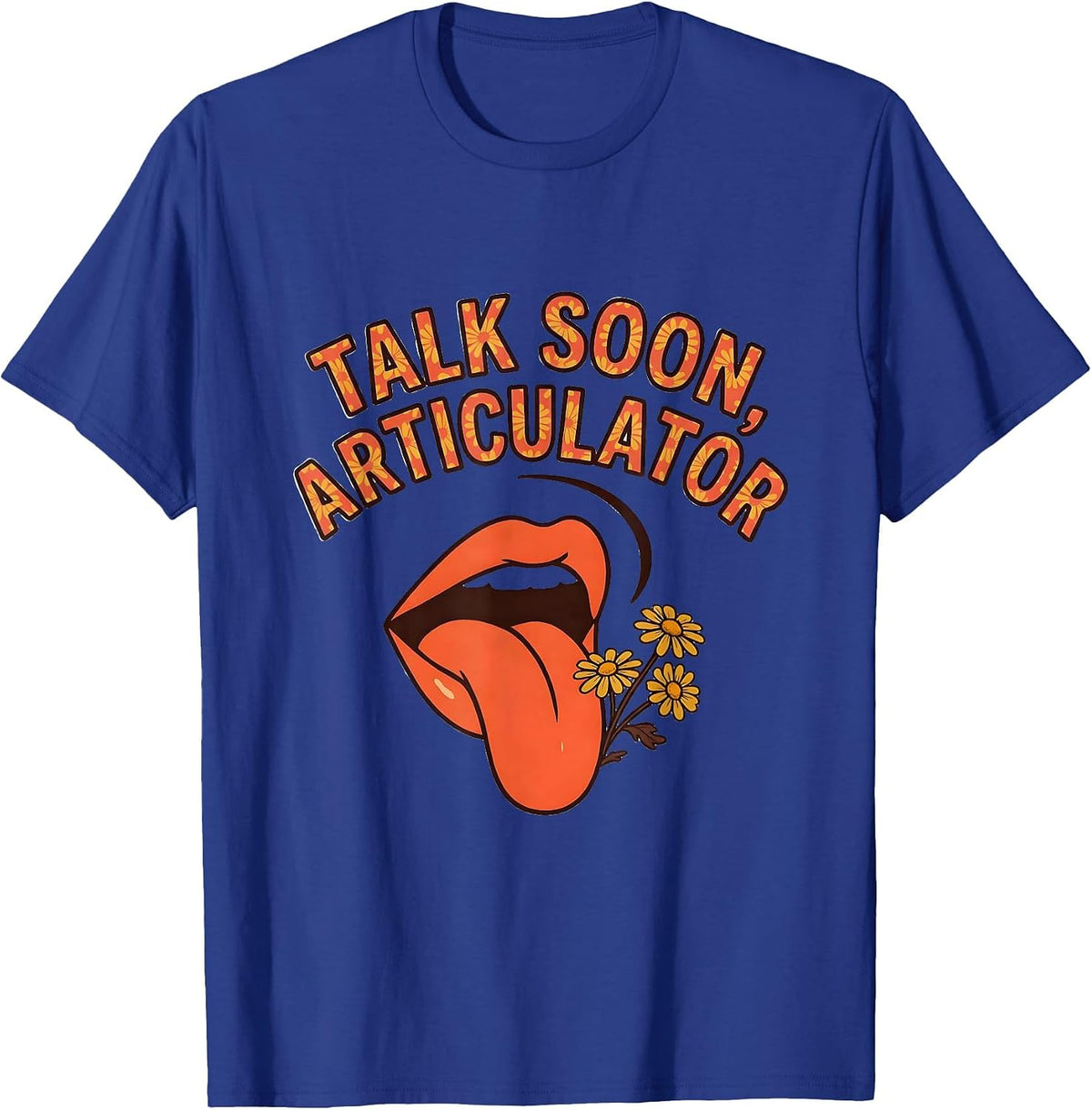 Men's Talk Soon, Articulator Retro Floral Speech Language T-Shirt - Royal Blue