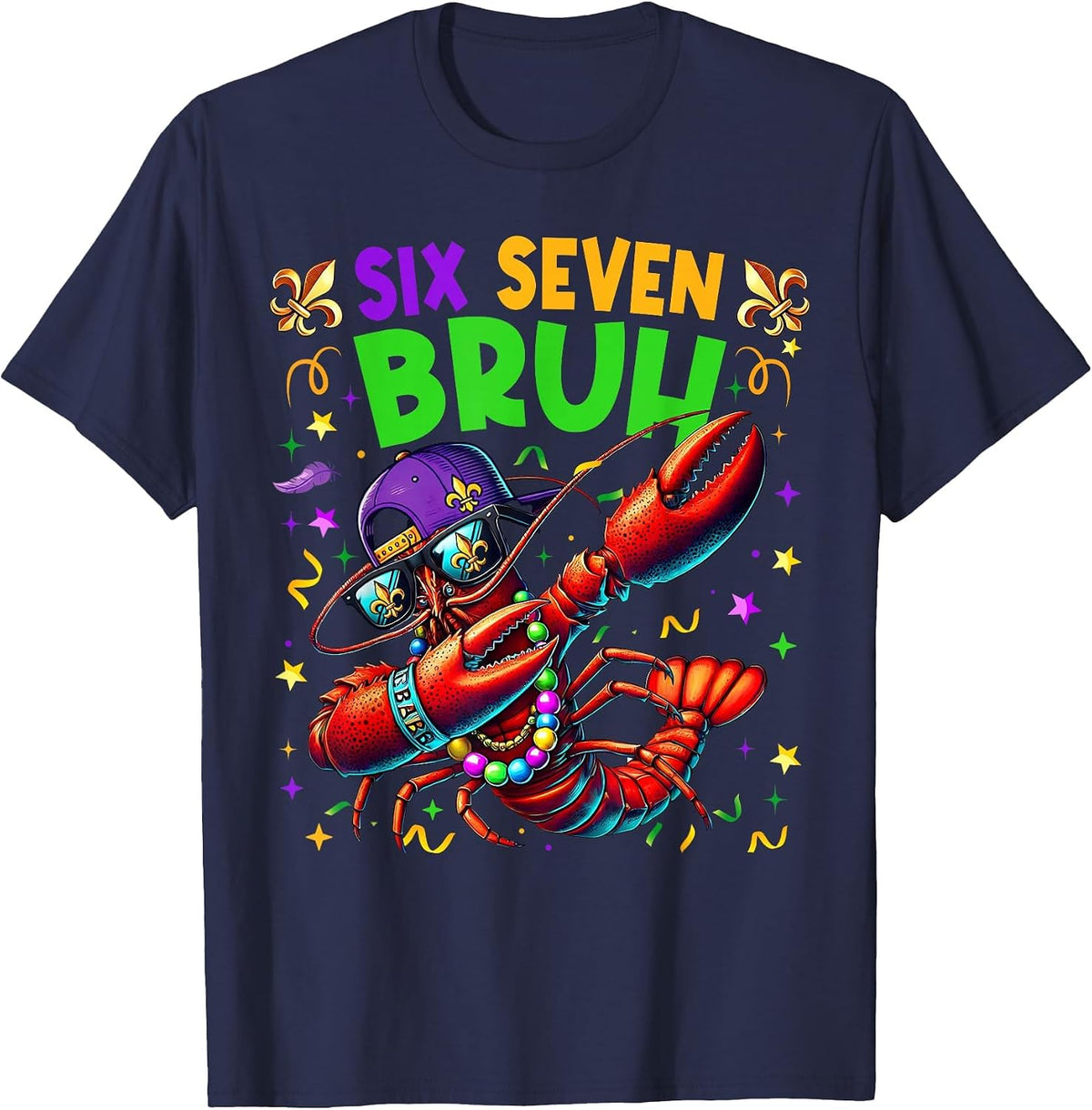 Six Seven Bruh Mardi Gras Dabbing Crawfish Men Women Kid T-Shirt - Navy Blue