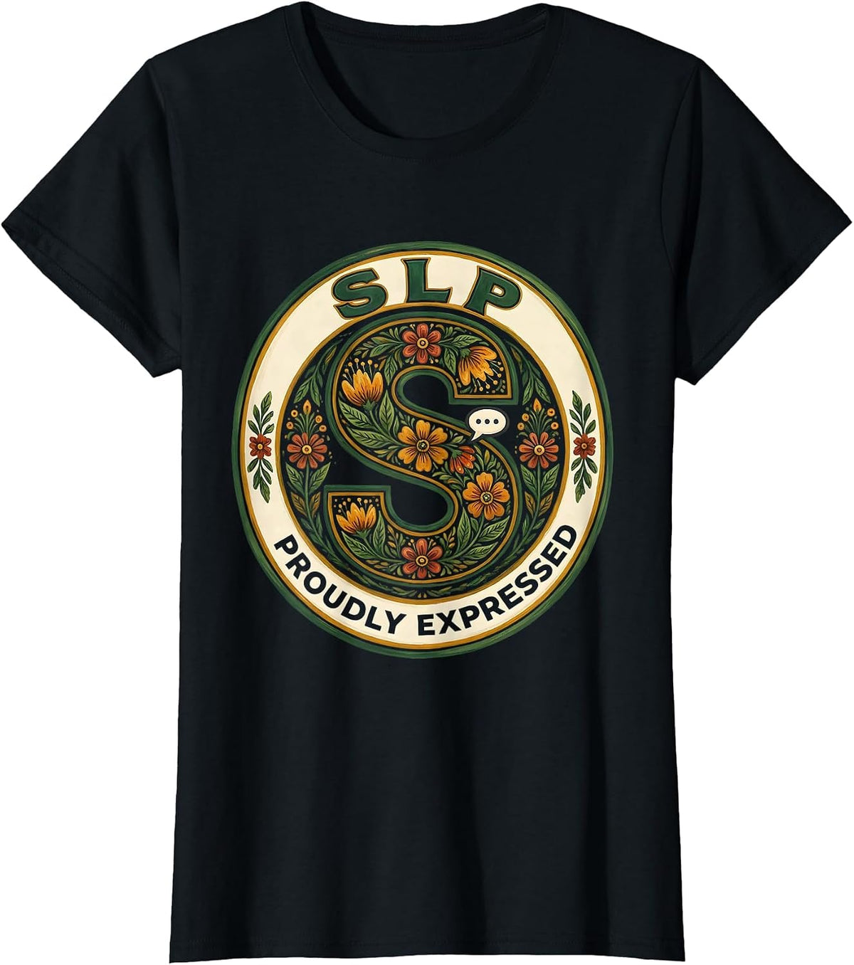 Women's SLP Proudly Expressed Folk Art Speech Language Pathologist T-Shirt - Black