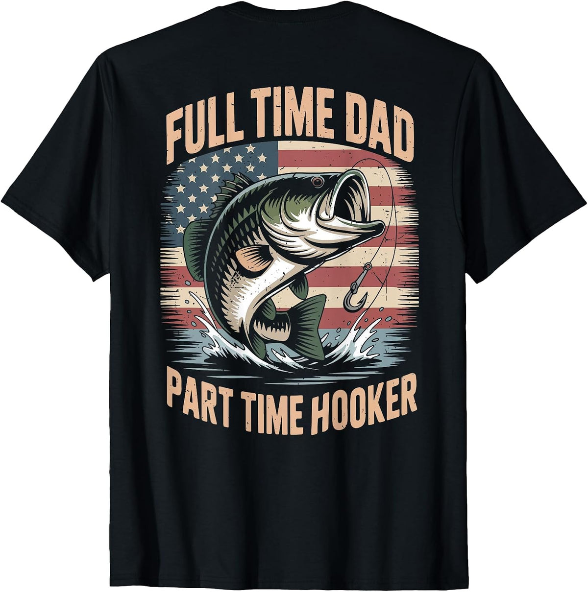 Men's Full Time Dad Part Time Hooker Graphic Fishing On-Back T-Shirt - Black