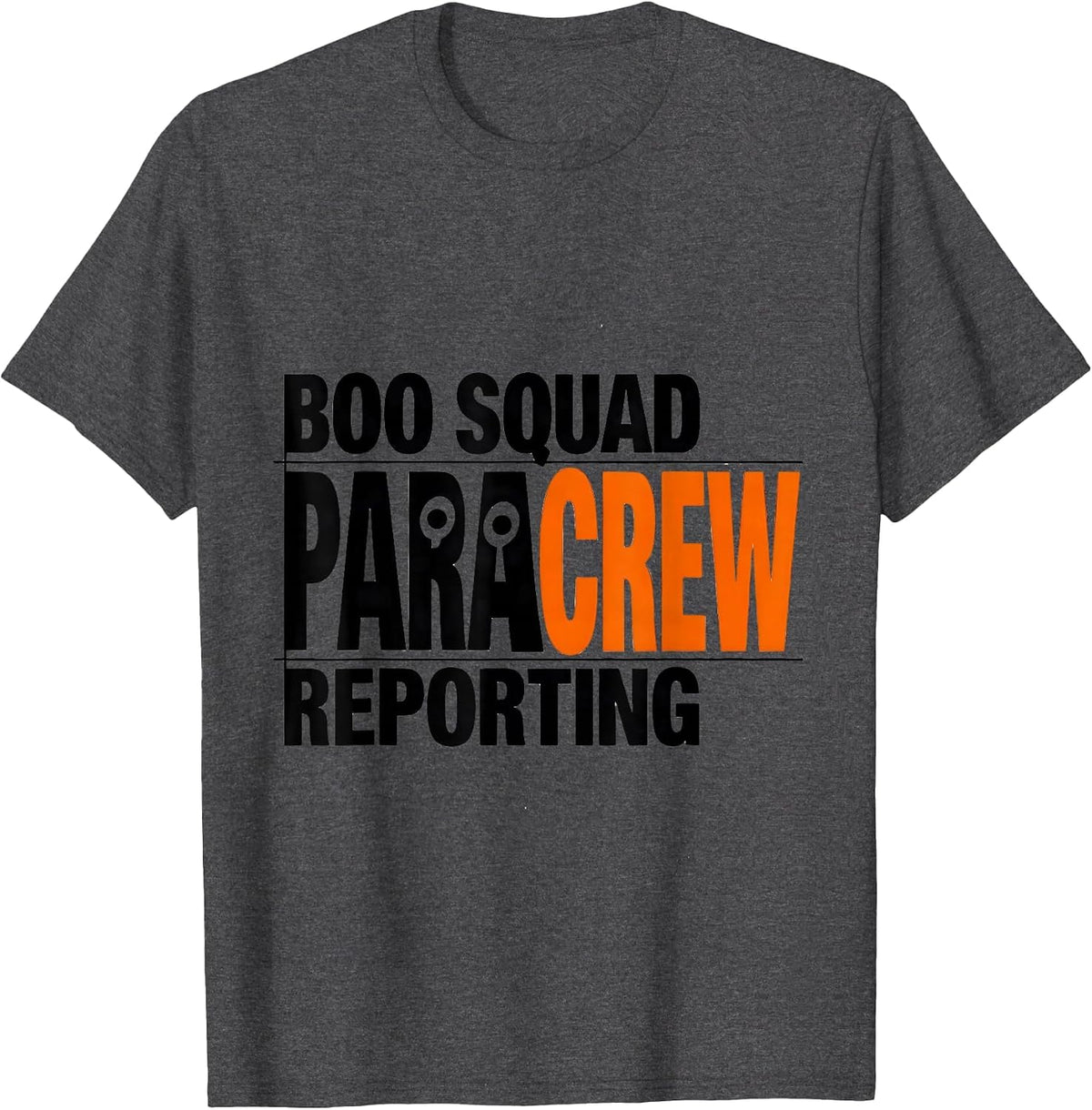 Boo Squad Para Crew Reporting SPED Paraprofessional T-Shirt - Dark Heather Grey