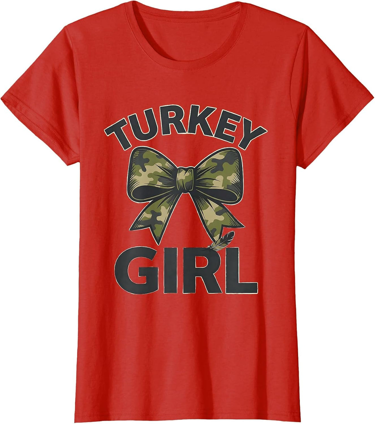 Turkey Girl Camo Coquette Bow Hunting Ol Lady Humor T-Shirt - Red