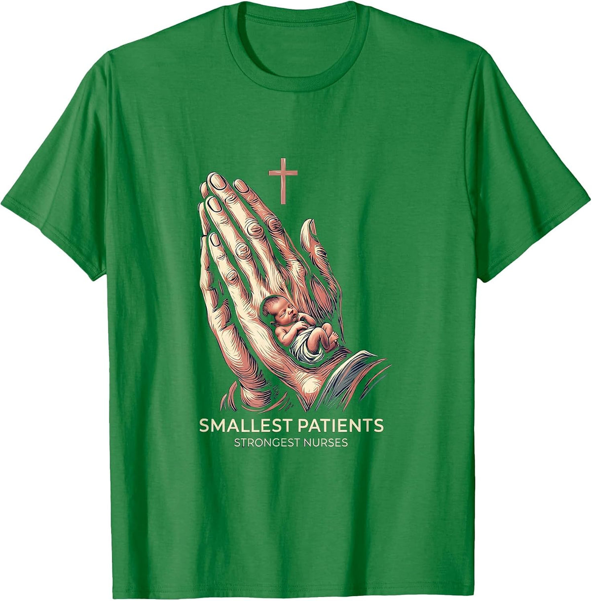 Men's Smallest Patients Strongest Nurses NICU Design T-Shirt - Kelly Green