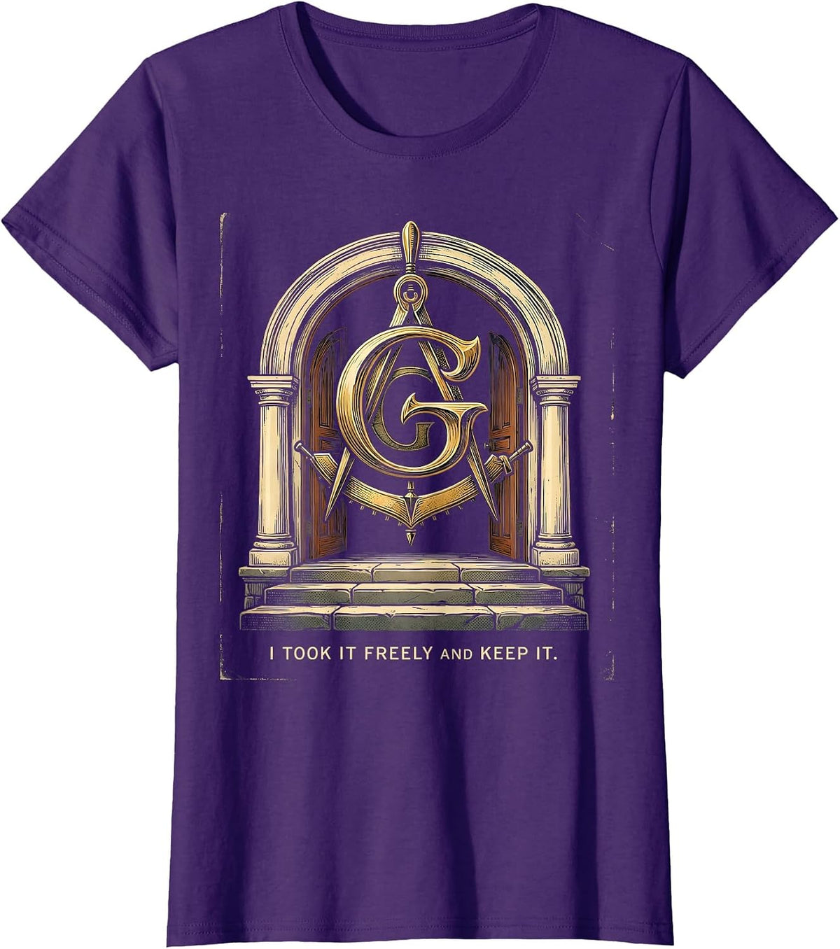 Women's I Took It Freely And Keep It Vintage Freemason Square T-Shirt - Purple
