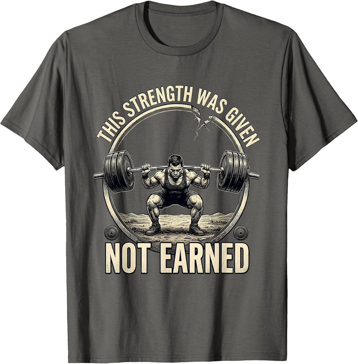 Men's This Strength Was Given Not Earned Funny Christian T-Shirt - Asphalt Grey