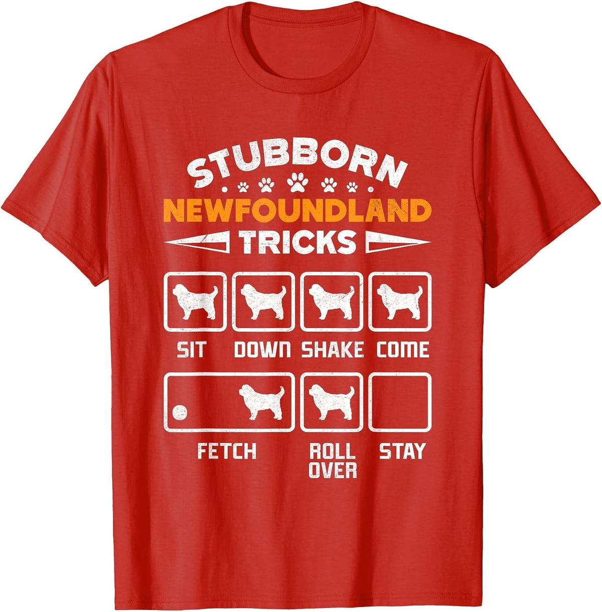 Newfie Stubborn Newfoundland Tricks Funny Newfoundland T-Shirt - Red