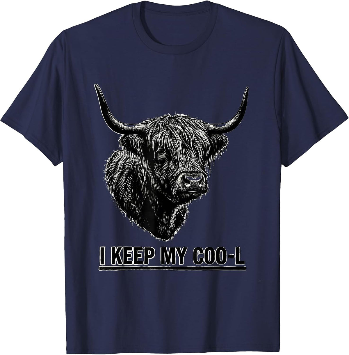 I Keep My Coo-l Funny Highland Cow Farm Animal Humor T-Shirt - Navy Blue