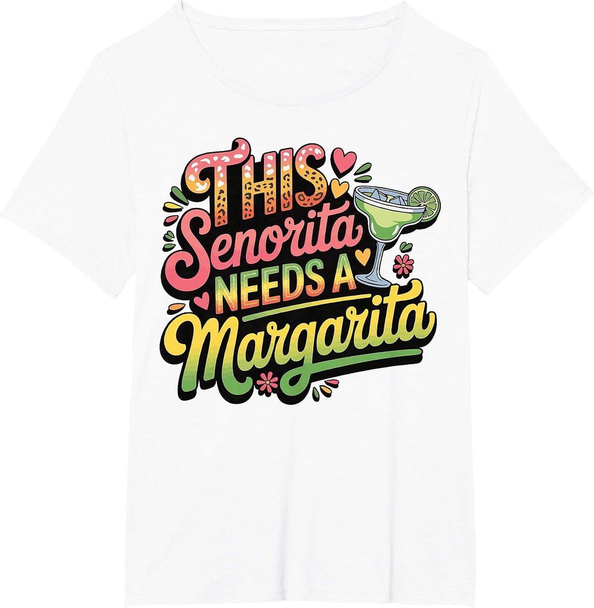 This Senorita Needs A Margarita T-Shirt - White