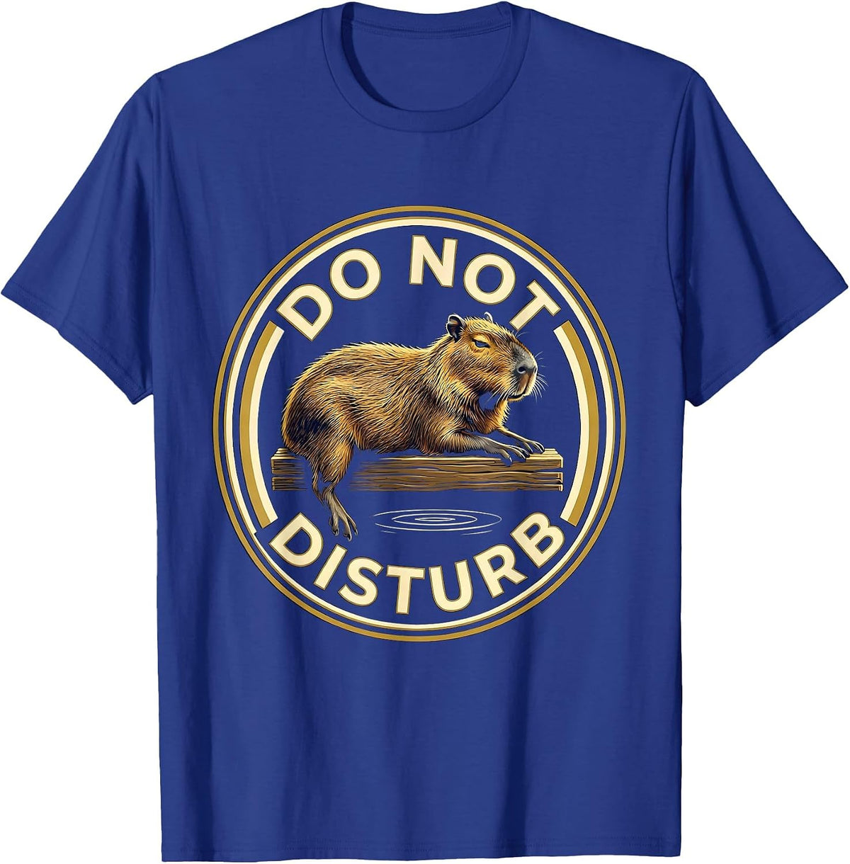 Men's Do Not Disturb Bold Capybara Meme Humor Animal Lover T-Shirt - Royal Blue
