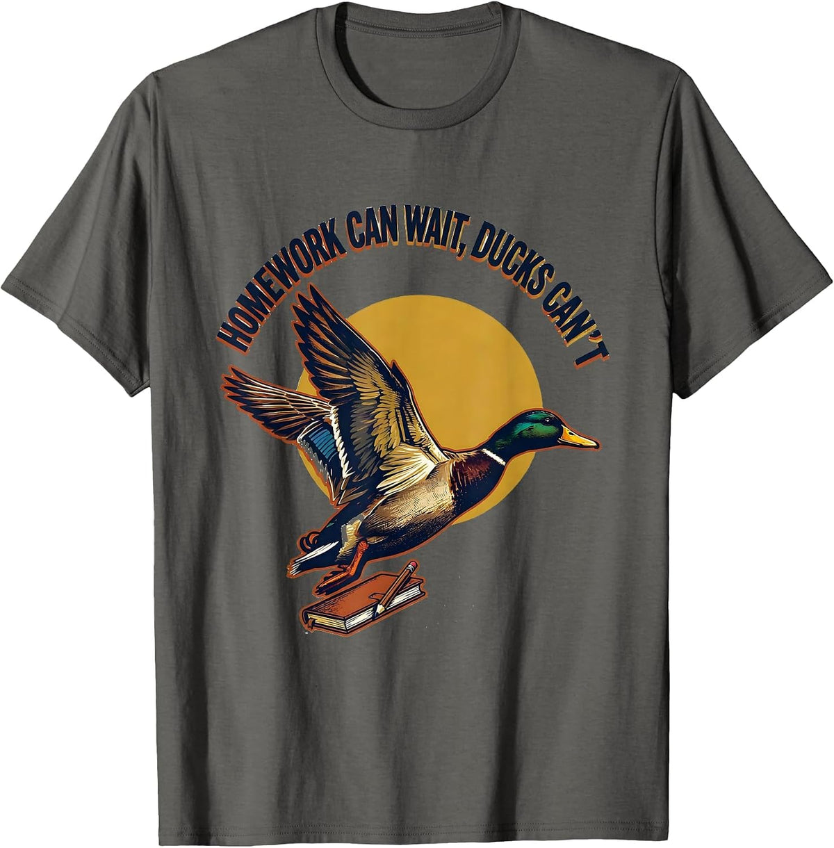 Men's Homework Can Wait, Ducks Can't Funny Hunting Kids Youth T-Shirt - Asphalt Grey