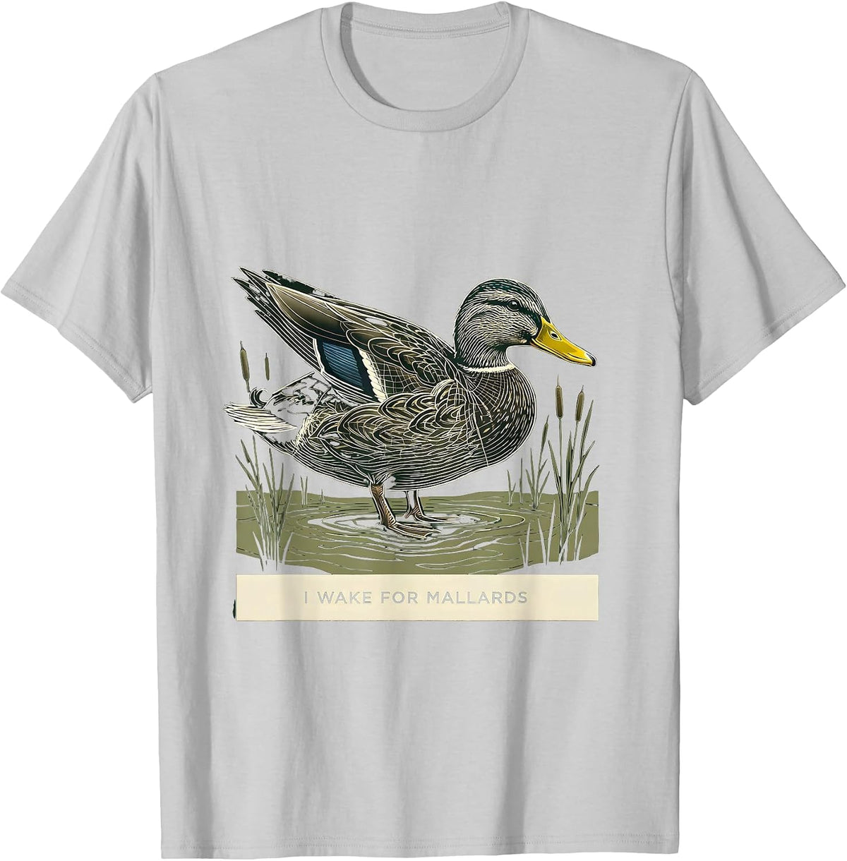 Men's I Wake For Mallards Funny Duck Hunting Camouflage T-Shirt - Silver Grey