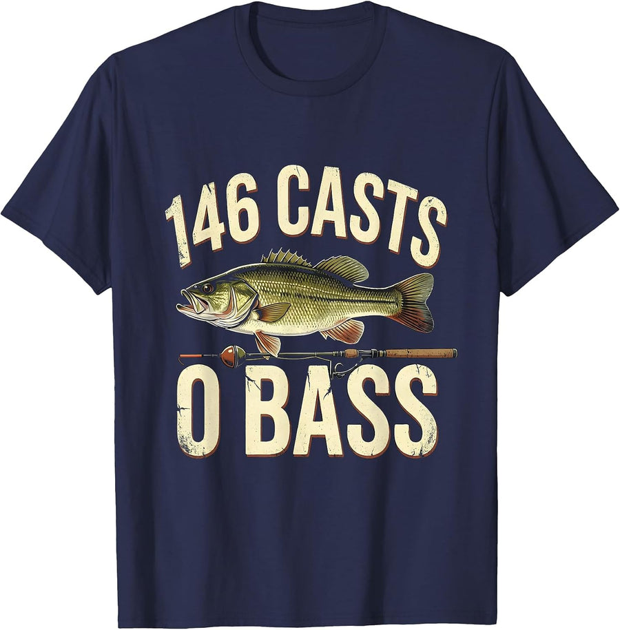 146 Casts 0 Bass Funny Fishing Humor Dad Gift T-Shirt - Navy Blue