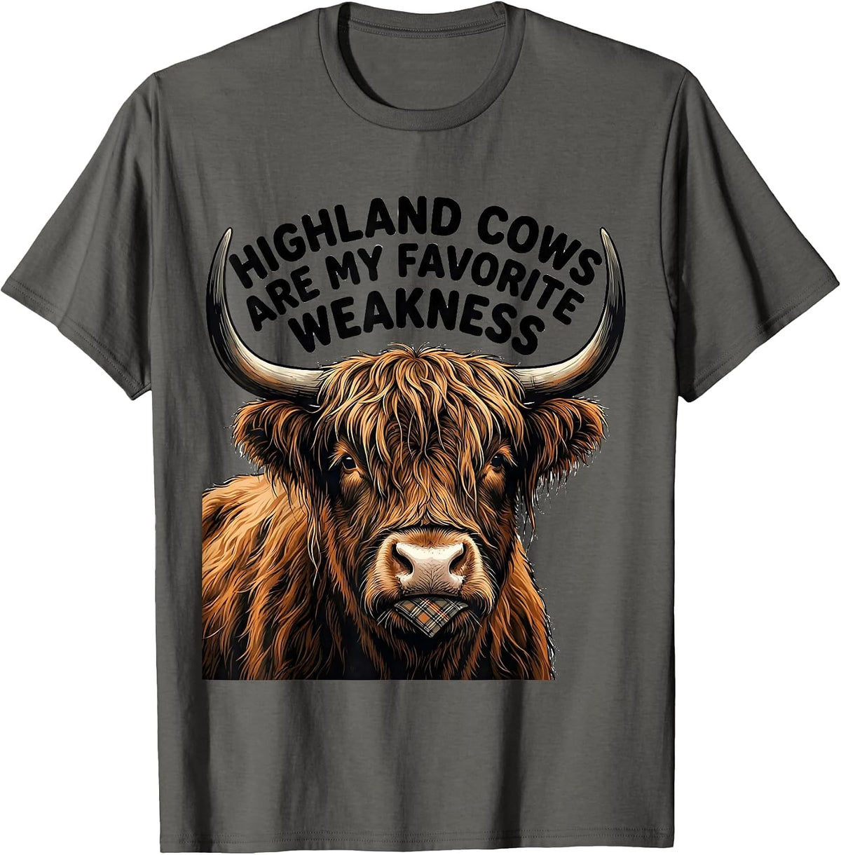 Highland Cows Are My Favorite Weakness Funny Farm Animal T-Shirt - Asphalt Grey