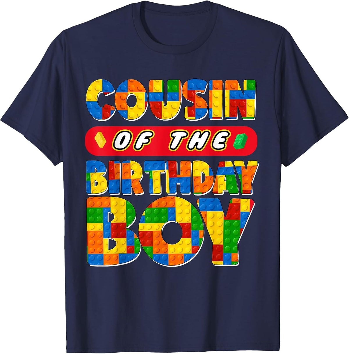 Cousin Birthday Boy Building Bricks Family Party Decor T-Shirt - Navy Blue