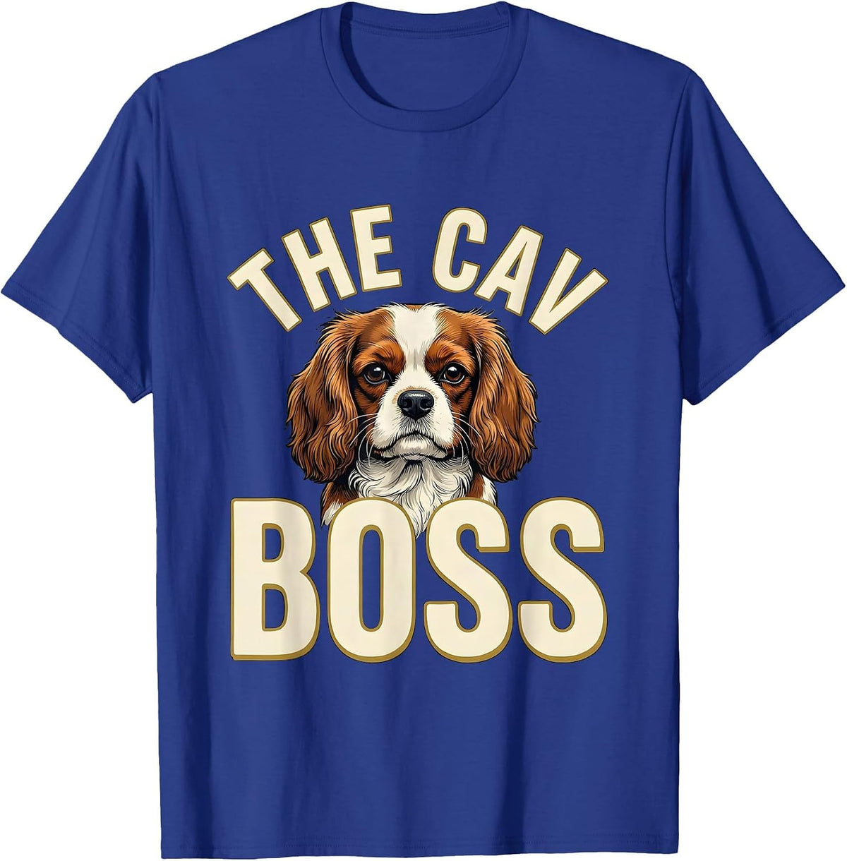 Men's The Cav Boss Funny Cavalier King Charles Spaniel Owner Dad T-Shirt - Royal Blue