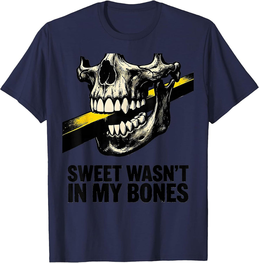 Sweet Wasn't In My Bones Funny Skull Skeleton Godmother T-Shirt - Navy Blue