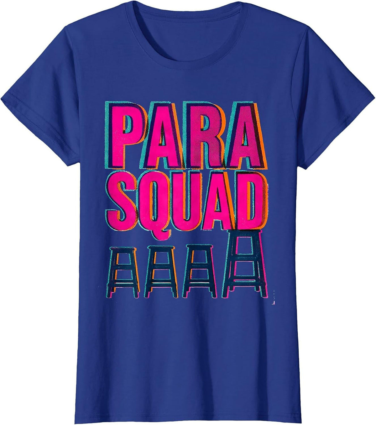 Women's Para Squad Paraprofessional Teacher Appreciation Back T-Shirt - Royal Blue