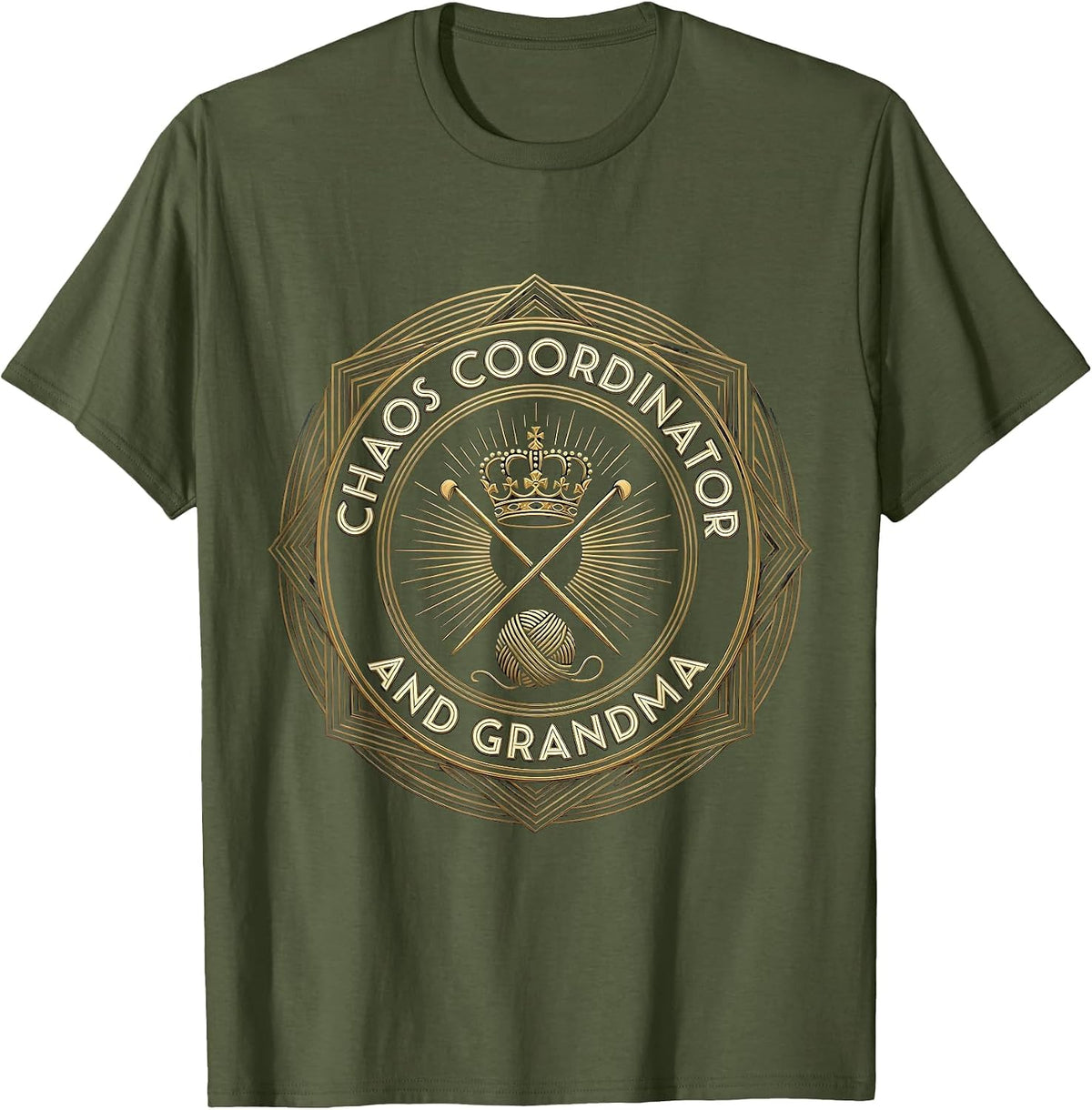 Chaos Coordinator and Grandma Funny Design T-Shirt - Olive Green