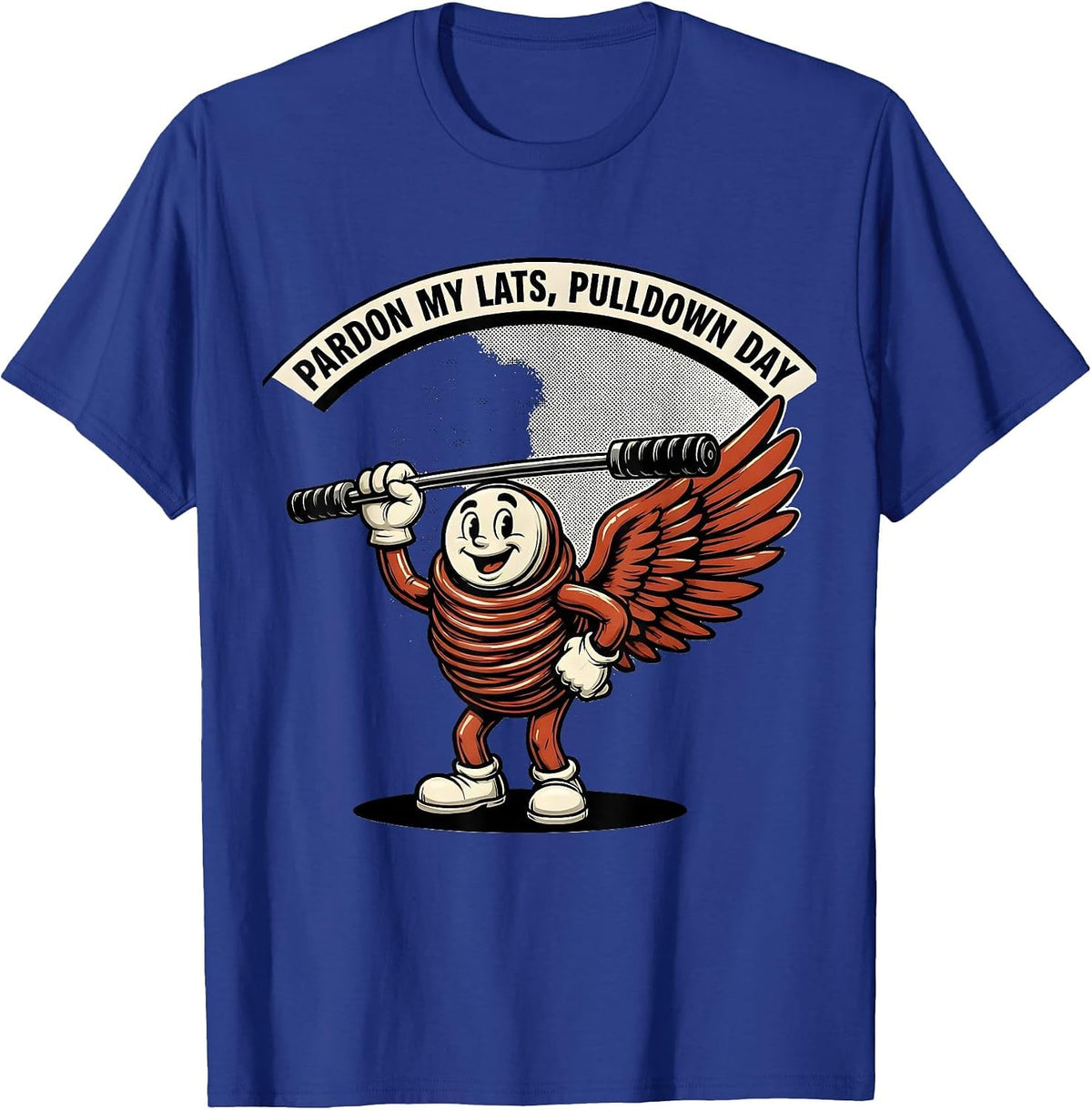 Men's Pardon My Lats, Pulldown Day Funny Gym Workout Pulldown T-Shirt - Royal Blue