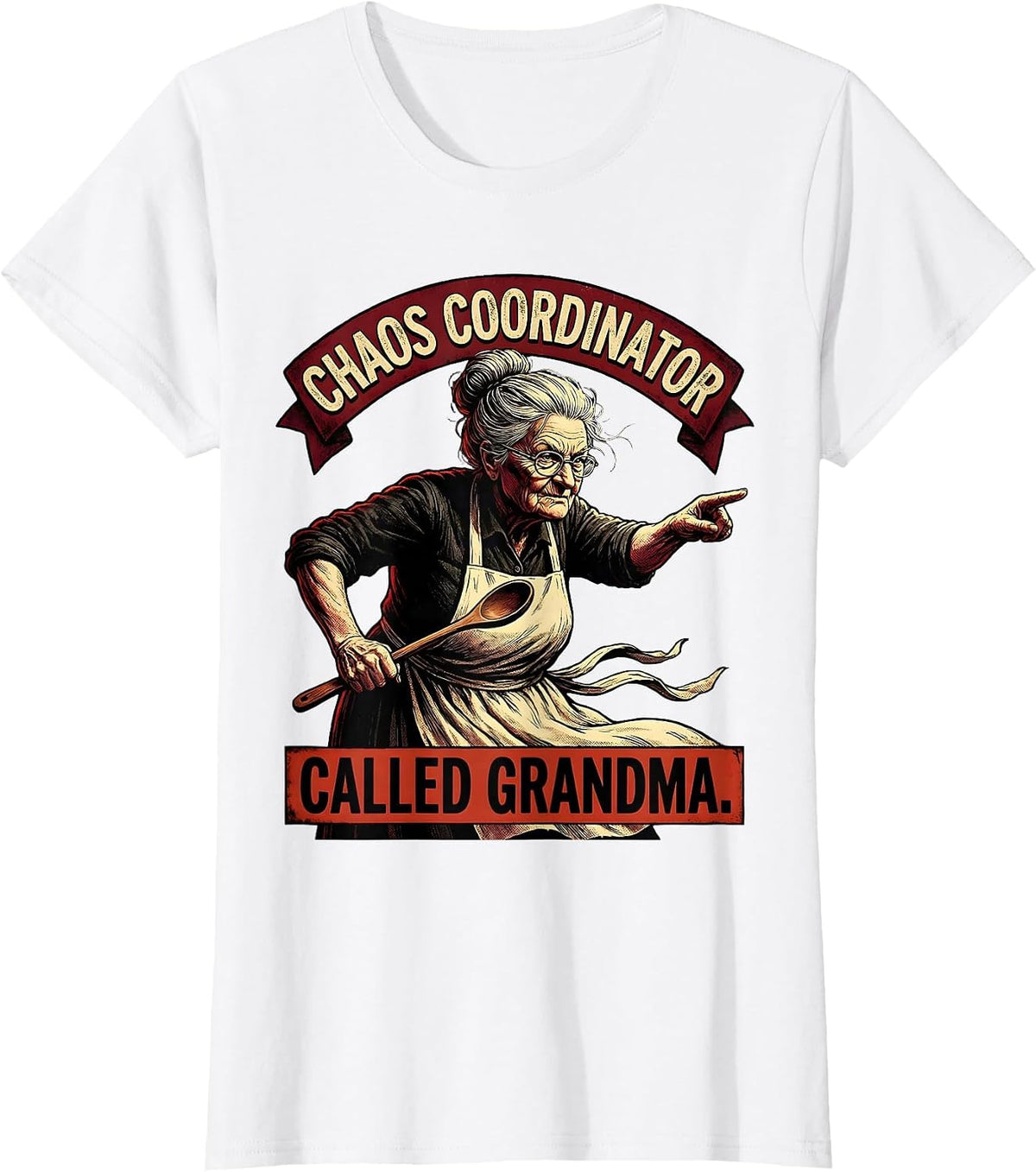 Women's Chaos Coordinator Called Grandma Funny Design T-Shirt - White