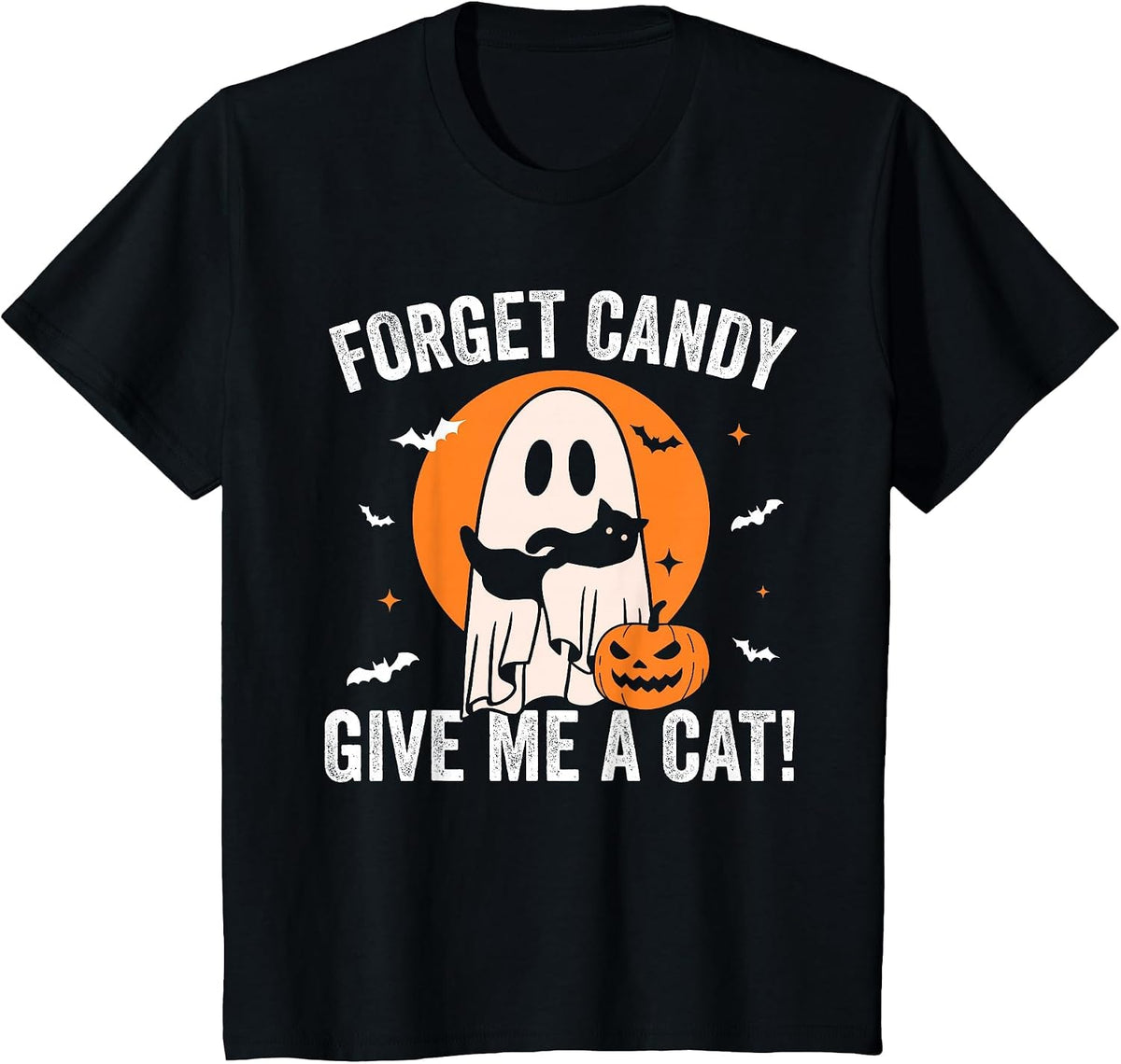 Forget Candy Give Me a Cat - Funny Black Cat Ghost Halloween T-Shirt - Black