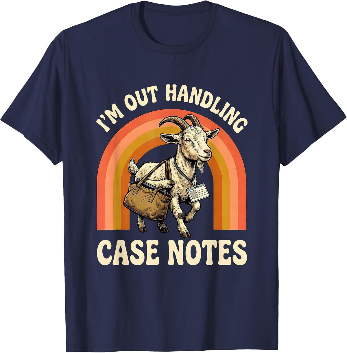 I'm Out Handling Case Notes Retro 70s Social Worker Humor T-Shirt - Navy Blue
