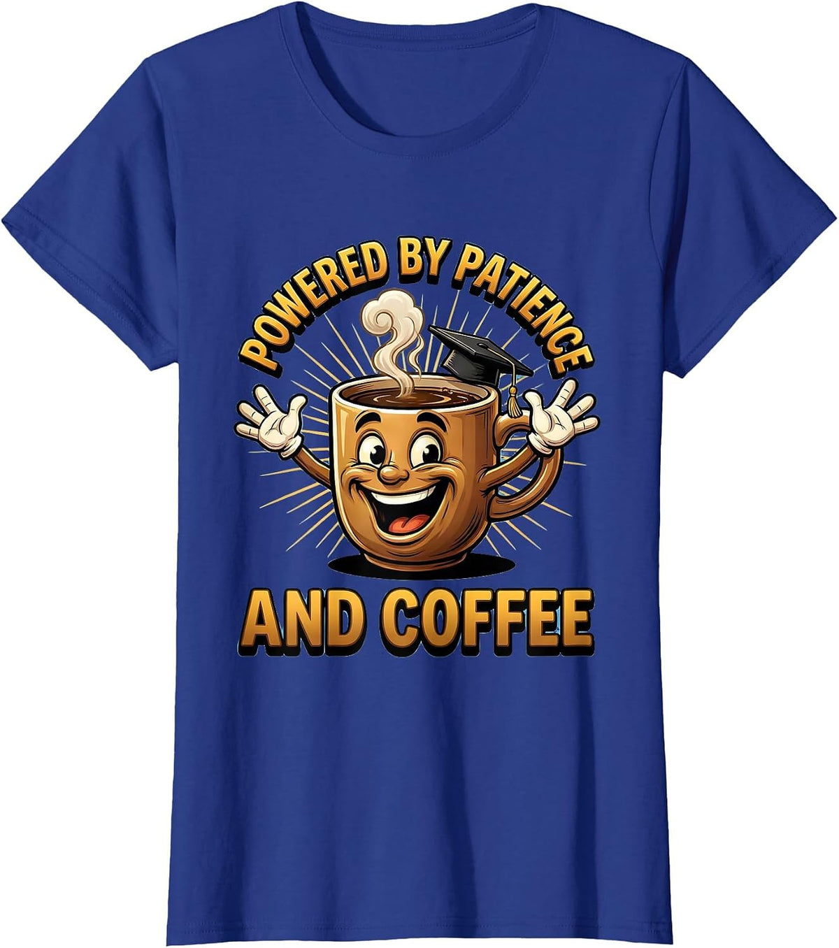Women's Powered by Patience and Coffee Sped Teacher T-Shirt - Royal Blue
