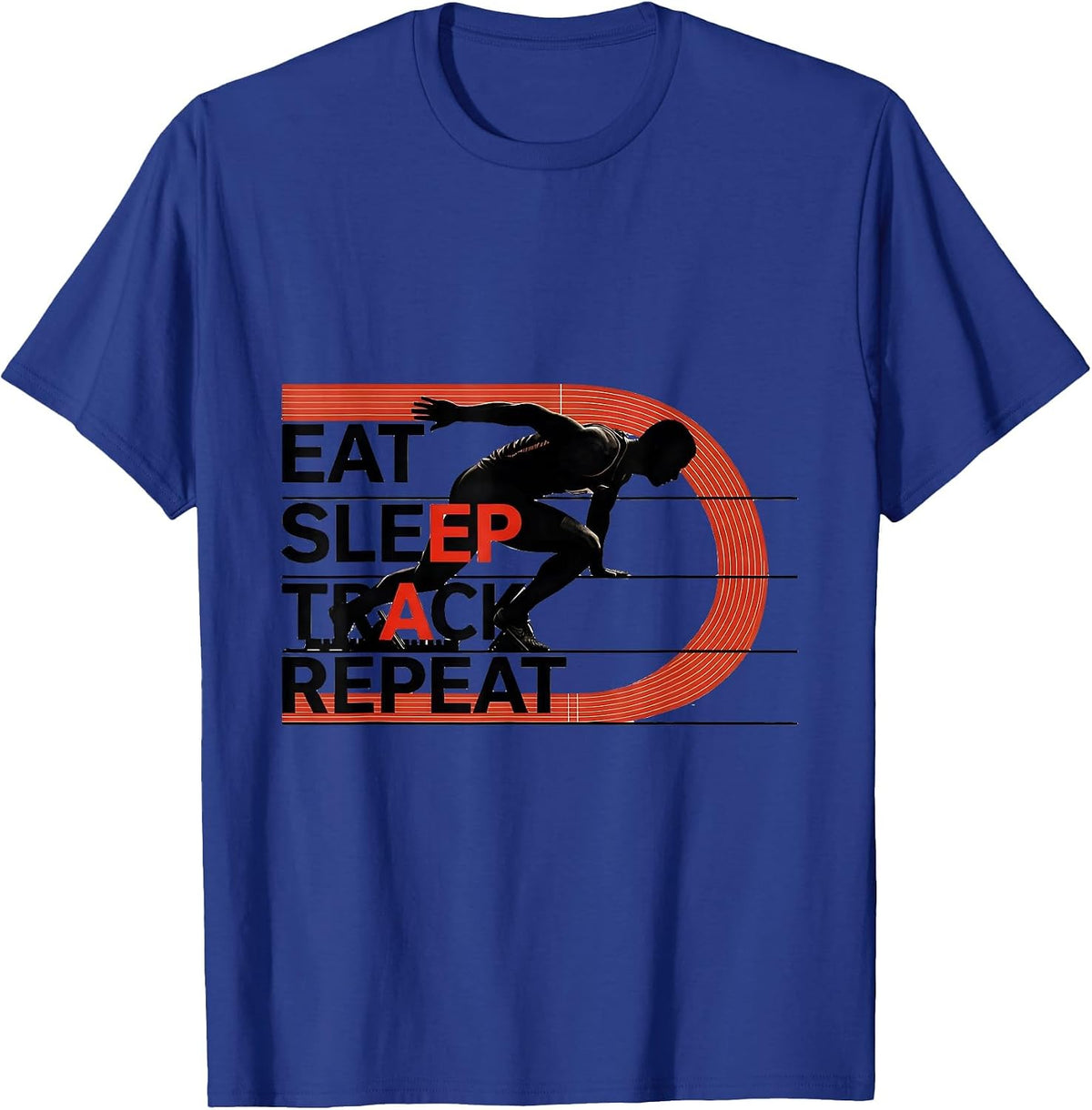 Eat Sleep Track Repeat Funny Sports Fan Track and Field T-Shirt - Royal Blue